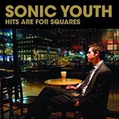 Sonic Youth - Hits Are for Squares: Album Cover (High Quality)