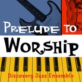 Prelude to Worship