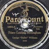78-rpm-paramount-12651-george-bullet-williams-frisco-leaving-birmingham-1928_30780761-crop.jpg