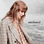 TAYLOR UNRELEASED