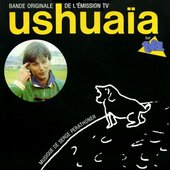 Ushuaïa : Bande originale de l'émission TV