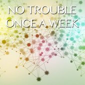 Once a Week