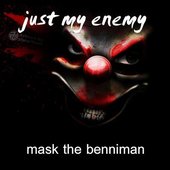 Just my enemy