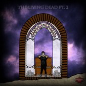 the living dead EP part 2