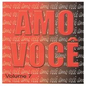 Amo Você - Vol. 7