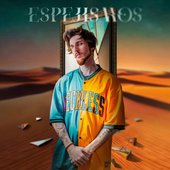 Espejismos [Explicit]