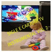 Sigle Cartoni Tv Instrumental, Vol. 2