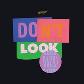 Don't Look Back [Explicit]