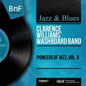 Pioneers of Jazz, Vol. 8 (Mono Version)