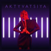 Aktyvatsiya - Single