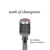 Teeth Of Champions