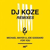 For You (DJ Koze Remixes)