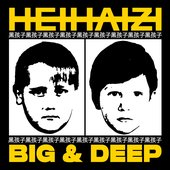 BIG & DEEP