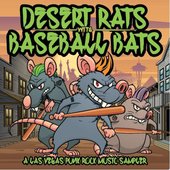 Desert Rats with Baseball Bats - A Las Vegas Punk Rock Music Sampler