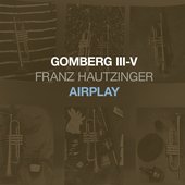 Gomberg III-V - Airplay