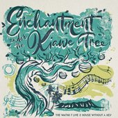 Enchantment Under The Kiawai Tree - Live At House Without A Key