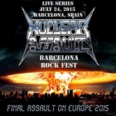 Live July 24, 2015 Barcelona, Spain - Barcelona Rock Festival [Explicit]