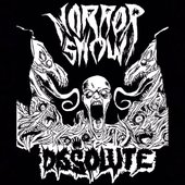 Horror Show/ Dissolute Split