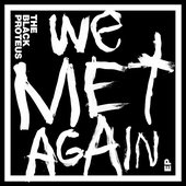 We Met Again