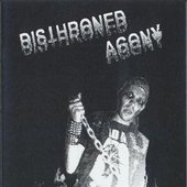 Disthroned Agony