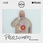Beats In Space 110: Prosumer (DJ Mix)