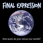 How Much Do You Value Our Earth? [Explicit]