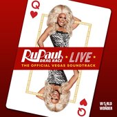 RuPaul's Drag Race Live_ The Official Vegas Soundtrack - EP.jpg