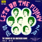 Let's Do The Funky With The Sound Of The Brothers Hawk