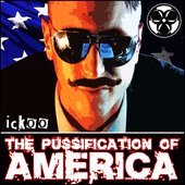 The Pussification Of America