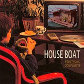 House Boat Processing Complaints