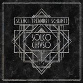 Slanci Tremori Schianti