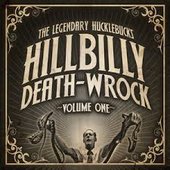 Hillbilly Death Wrock, Vol. One