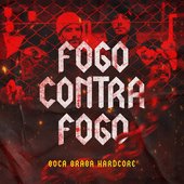 Fogo Contra Fogo