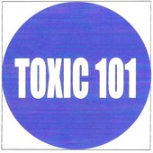 Toxic 101