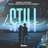 Still Here (Braaten Remix)