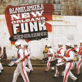 Dj Andy Smith & Dean Rutland Present New Orleans Funk Experience