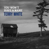 You Won't Have a Name