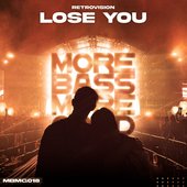 Lose You