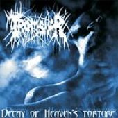 Decay Of Heaven's Torture