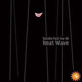 Heat Wave