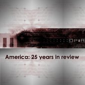 America: 25 Years In Review