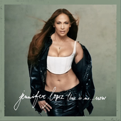 Jennifer Lopez - This Is Me…Now