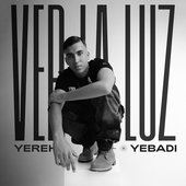 VER LA LUZ [Explicit]