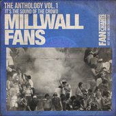 Millwall Fans Anthology I 2nd Edition