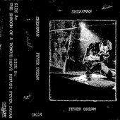 Fever Dream