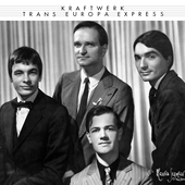 Kraftwerk - Trans Europa Express