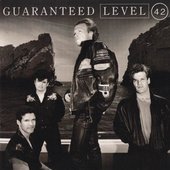 Level 42 - "Guaranteed" (1991)