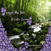 Forget Me Not - A Celtic Journey