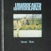Jawbreaker-Jawbrea_DearYou_CoverAr_3000DPI300RGB1000170497.jpg
