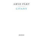 Pärt: Litany